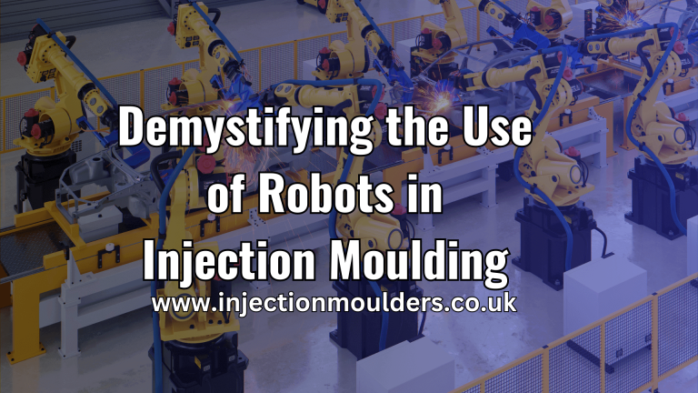 Demystifying the Use of Robots in Injection Moulding