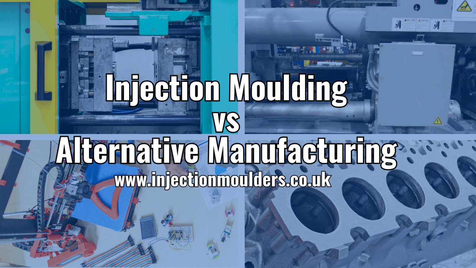 Injection Moulding vs Alternative Manufacturing Processes